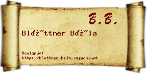 Blüttner Béla névjegykártya